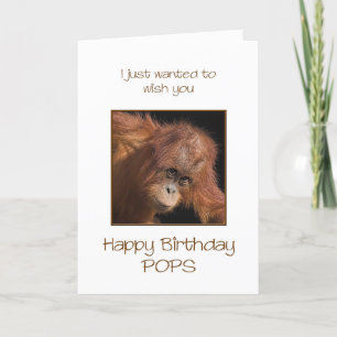 Pops Birthday, Orang Utan Card