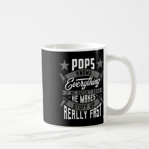 Pops Knows Everything Funny Pops Fathers Day Gifts Coffee Mug