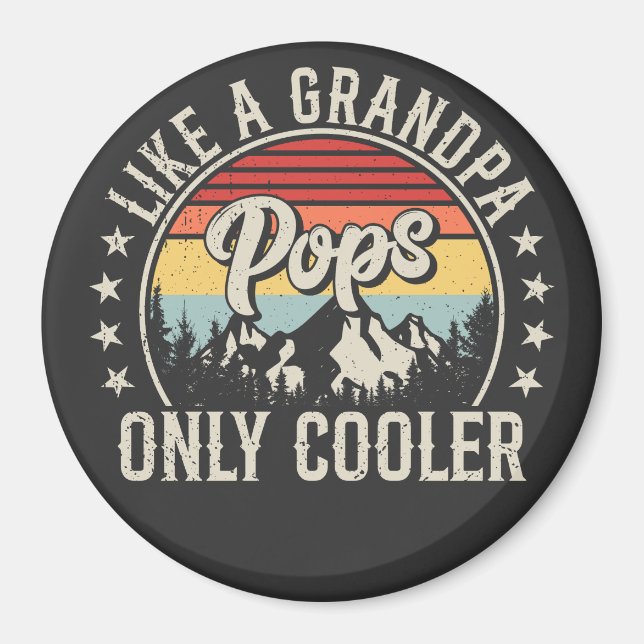 Pops Like a Grandpa Only Cooler Retro Circle Magnet (Front)