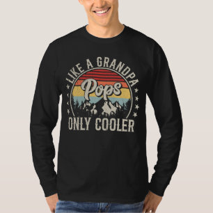 Pops Like a Grandpa Only Cooler Retro Men LS T-Shirt