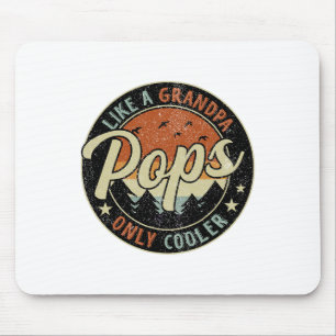 Pops Like A Grandpa Only Cooler Vintage Retro Fath Mouse Pad