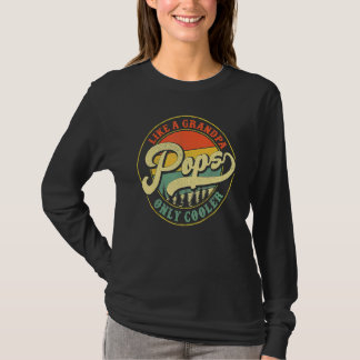 Pops Like A Grandpa Only Cooler Vintage Retro Pops T-Shirt