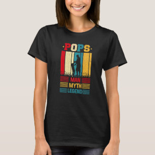 Pops Man Myth Legend Fatheru2019s Day Daddy Dad G T-Shirt