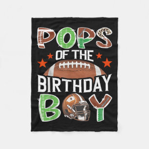 Pops Of The Birthday Boy Game Day Football Lover Fleece Blanket