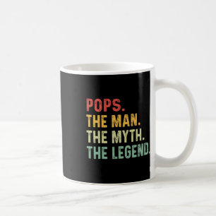 Pops The Man The Myth The Legend Fathers Day Gift Coffee Mug
