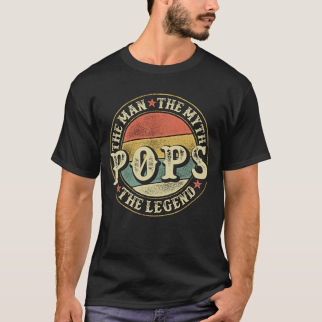 Pops The Man The Myth The Legend Retro Dad Pop T-Shirt (Front)