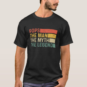 Pops The Man The Myth The Legend Vintage Gift for T-Shirt