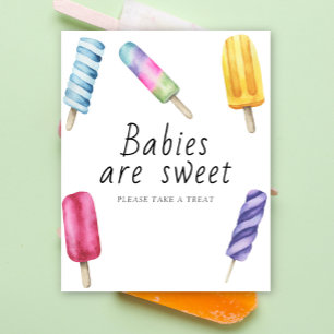 Popsicle baby shower - babies are sweet poster