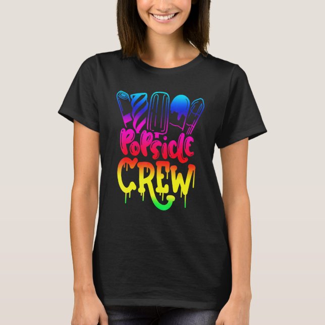 Popsicle Crew Fun Summertime Ice Lolly Summer Trea T-Shirt (Front)