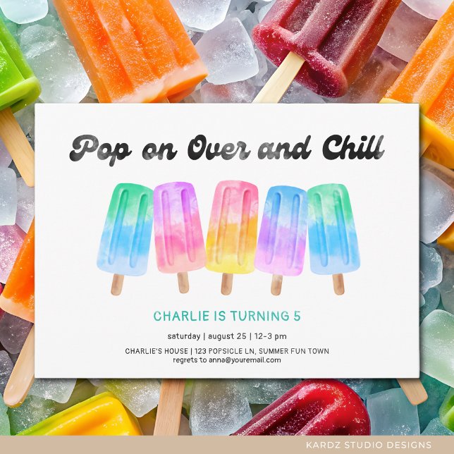 Popsicle Pop On Over Any Age Kids Birthday Invitation (Invite shown in 5 x 7 inches, choose size, paper, and corner style. Get prints or a digital card.)