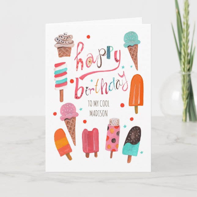 Popsicles & ice-cream Birthday Greeting Card (Front)
