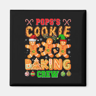 Pops's Xmas Cookie Baking Crew Funny Baker Lover F Magnet