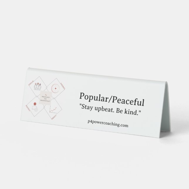 Popular/Peaceful Plastic Desk Plaque (Front)