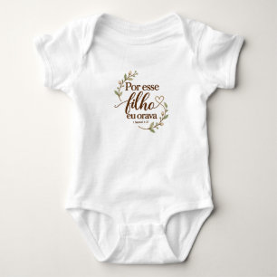 Por Esse Filho Eu Orava Body Cristão para Bebê – Baby Bodysuit