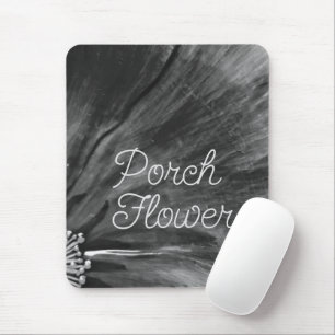 Porch Flower / Black and White / Mouse Pad