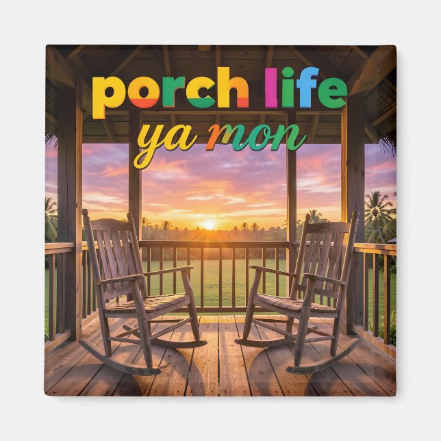 Porch life for two sunset magnet (Front)