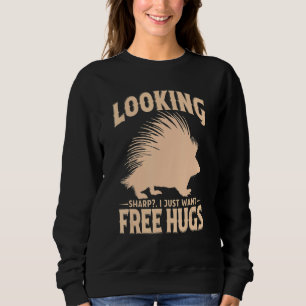 Porcupine Great Sharp Hugger Hedgehog Cuddle 4 Sweatshirt