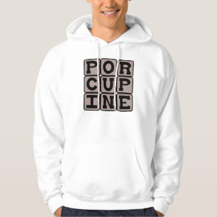 Porcupine, Sharp-Quilled Rodent Hoodie