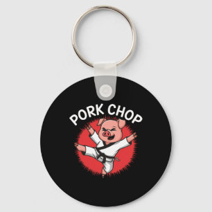 Pork Chop Karate Pig Fun For Pork Lovers  Key Ring