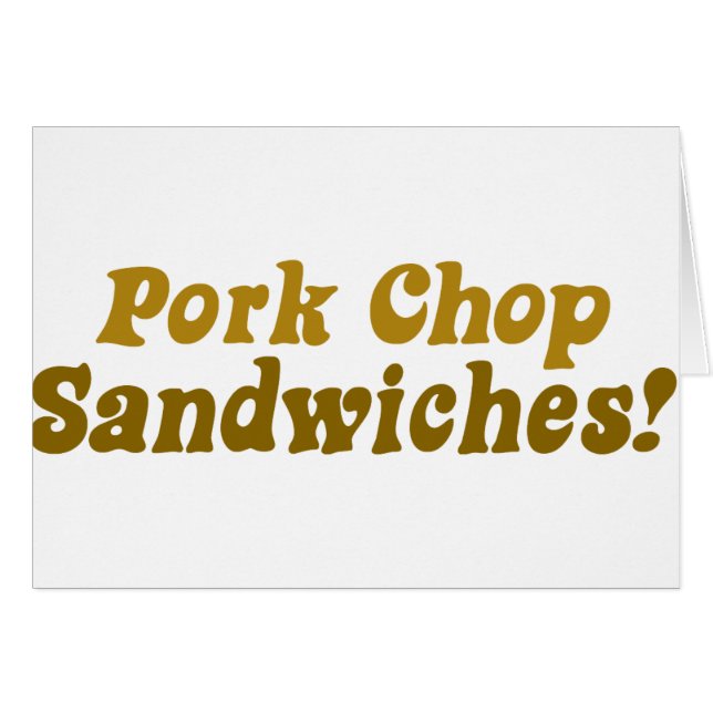 Pork Chop Sandwiches! (Front Horizontal)
