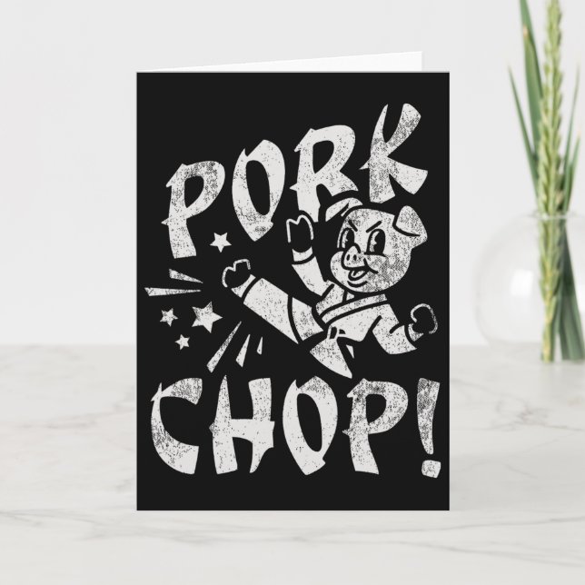 Pork Chop Sarcatic Karate Pig  Card (Front)