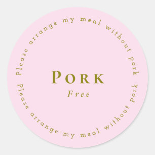 Pork-Free Request Sticker, Light pink Classic Round Sticker