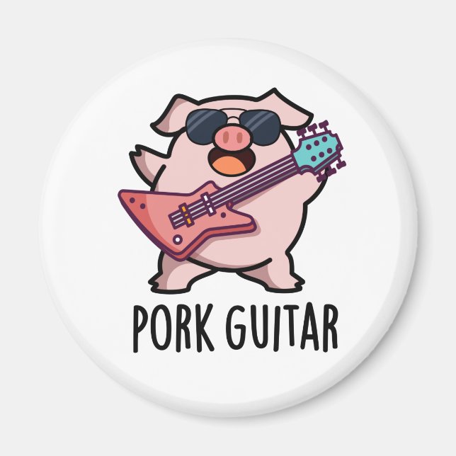 Pork Guitar Funny Rock Guitar Pig Pun Magnet (Front)