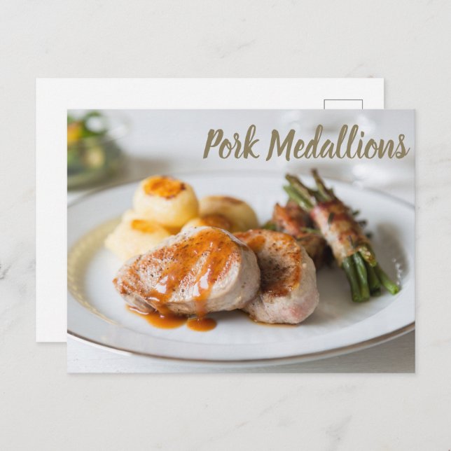 Pork medallions tenderloin with potatoes and beans holiday postcard (Front/Back)