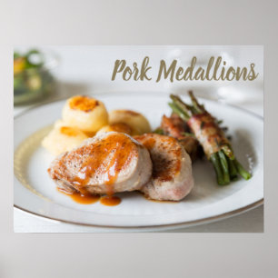 Pork medallions tenderloin with potatoes and beans poster