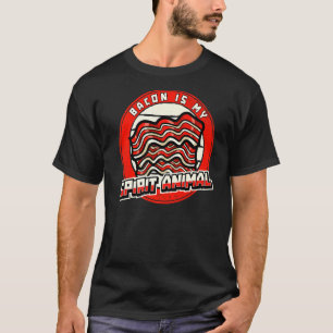 Pork Pig Meat Breakfast Bacon  Bacon Is My Spirit  T-Shirt