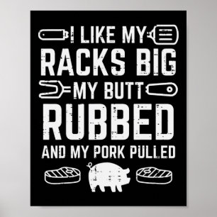Pork Racks Big Rubbed Pulled Bbq Byrbecue Grilling Poster