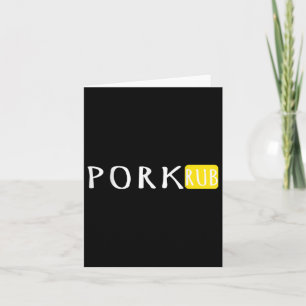 Pork Rub Funny Outdoor Summer Barbecue Grill  Card
