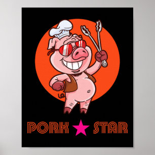 Pork Star Bbq Byrbecue Grilling Ribs Summer Time P Poster