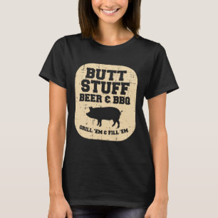 Pork Stuff Bbq Grill Em Byrbecue Pig Meat Grilling T-Shirt