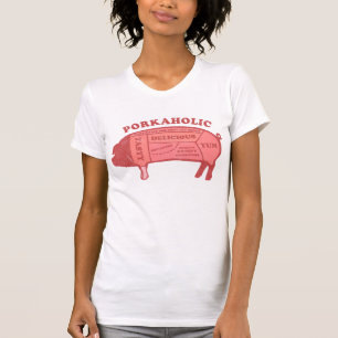 Porkaholic Shirt