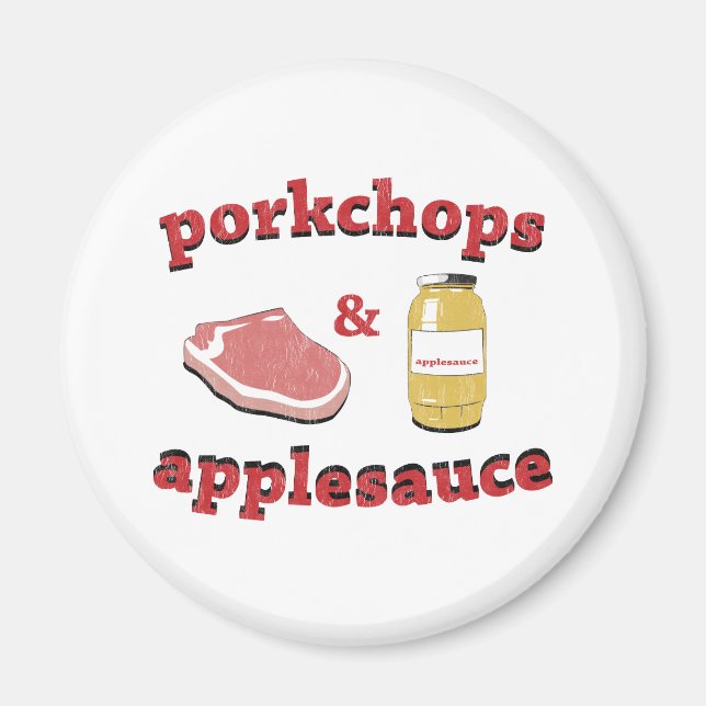 porkchops & applesauce magnet (Front)
