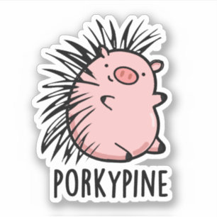 Porky-pine Funny Porcupine Pig Pun 