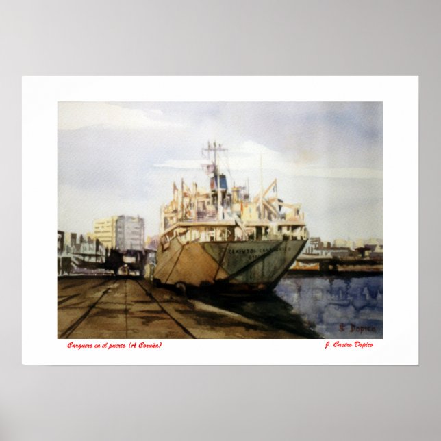 Port cargo (A Coruña) Poster (Front)