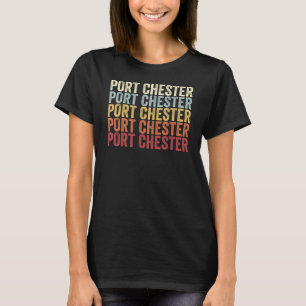 Port Chester New York Port Chester NY Retro Vintag T-Shirt