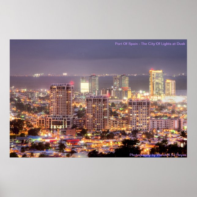 Port of Spain City of lights at Dusk Poster (Front)
