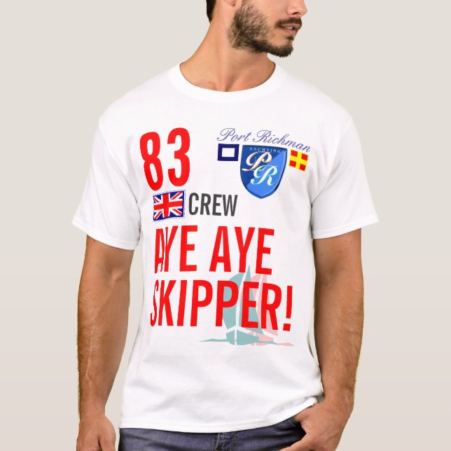 Port Richman Aye Aye Skipper Nautical UK Britain T-Shirt (Front)