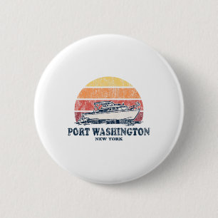 Port Washington Ny Vintage Boating 70s Retro Boat  6 Cm Round Badge