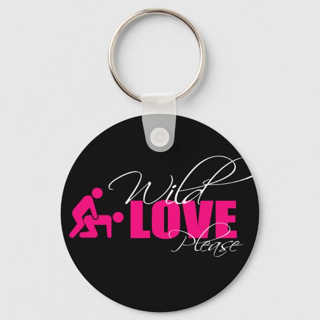 Porta-chaves / Key ring 5 cm - " wild love please (Front)