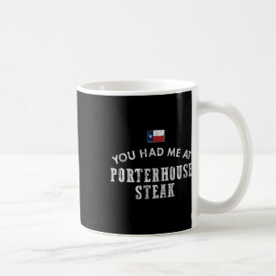 Porterhouse Steak Rare Medium Dinner Texas Beef Gr Coffee Mug