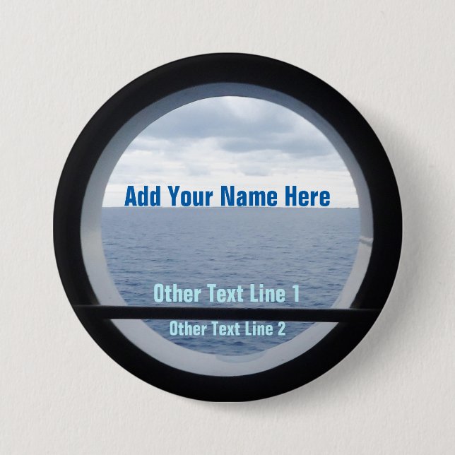 Porthole View Personalised 7.5 Cm Round Badge (Front)