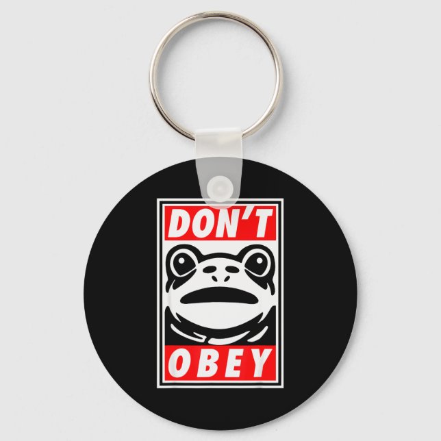 Portland Frog Dont Obey  Key Ring (Front)
