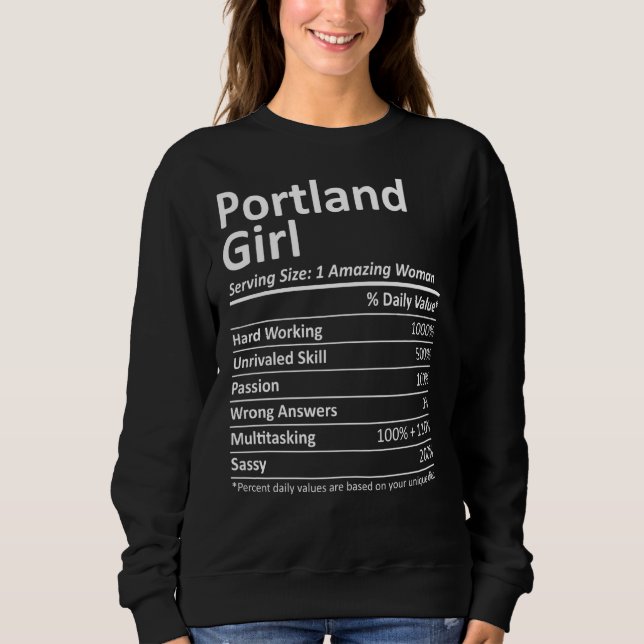 Portland Girl Tx Texas Funny City Home Roots Usa Sweatshirt (Front)