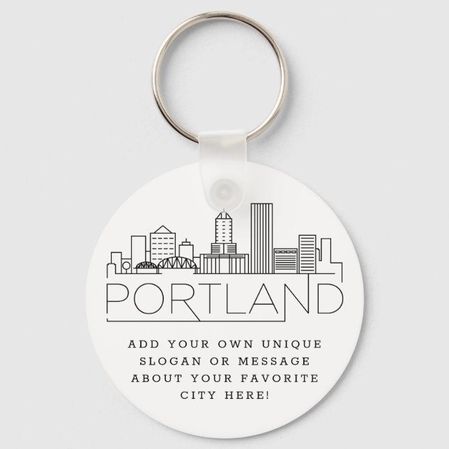 Portland, Oregon Stylized Skyline | Custom Slogan Key Ring (Front)