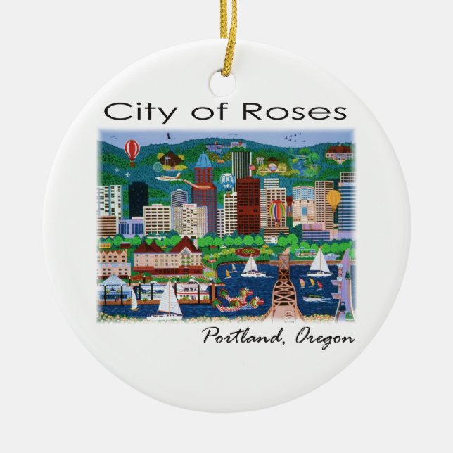 Portland~ The City of Roses Ceramic Ornament (Front)