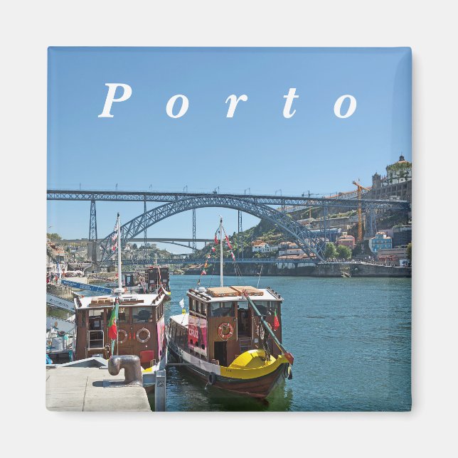 Porto. Douro River and Dom Luis I Bridge. Magnet (Front)
